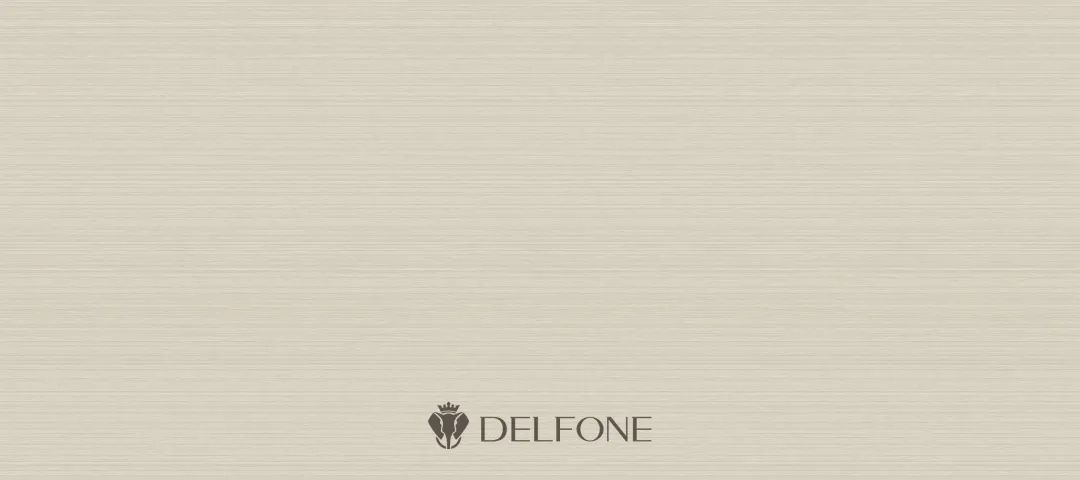 DELFONE家裝新品 | 米蘭摩登系列-優(yōu)雅格調(diào)，時(shí)尚典范(圖3)